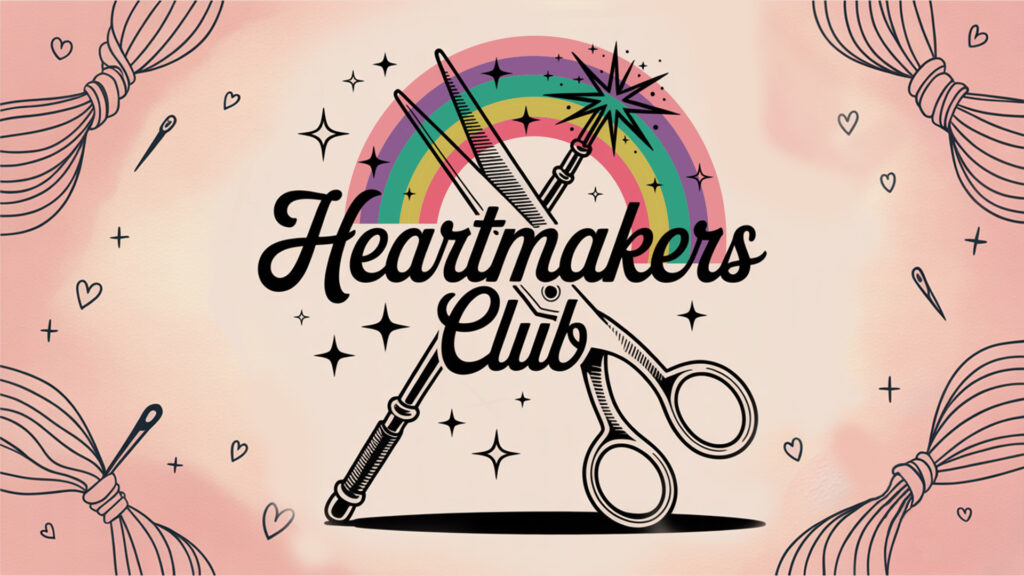 The Heartmakers Club™