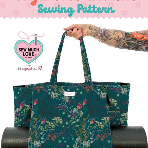 Sew Much Love Yoga Tote Grande Sewing Pattern