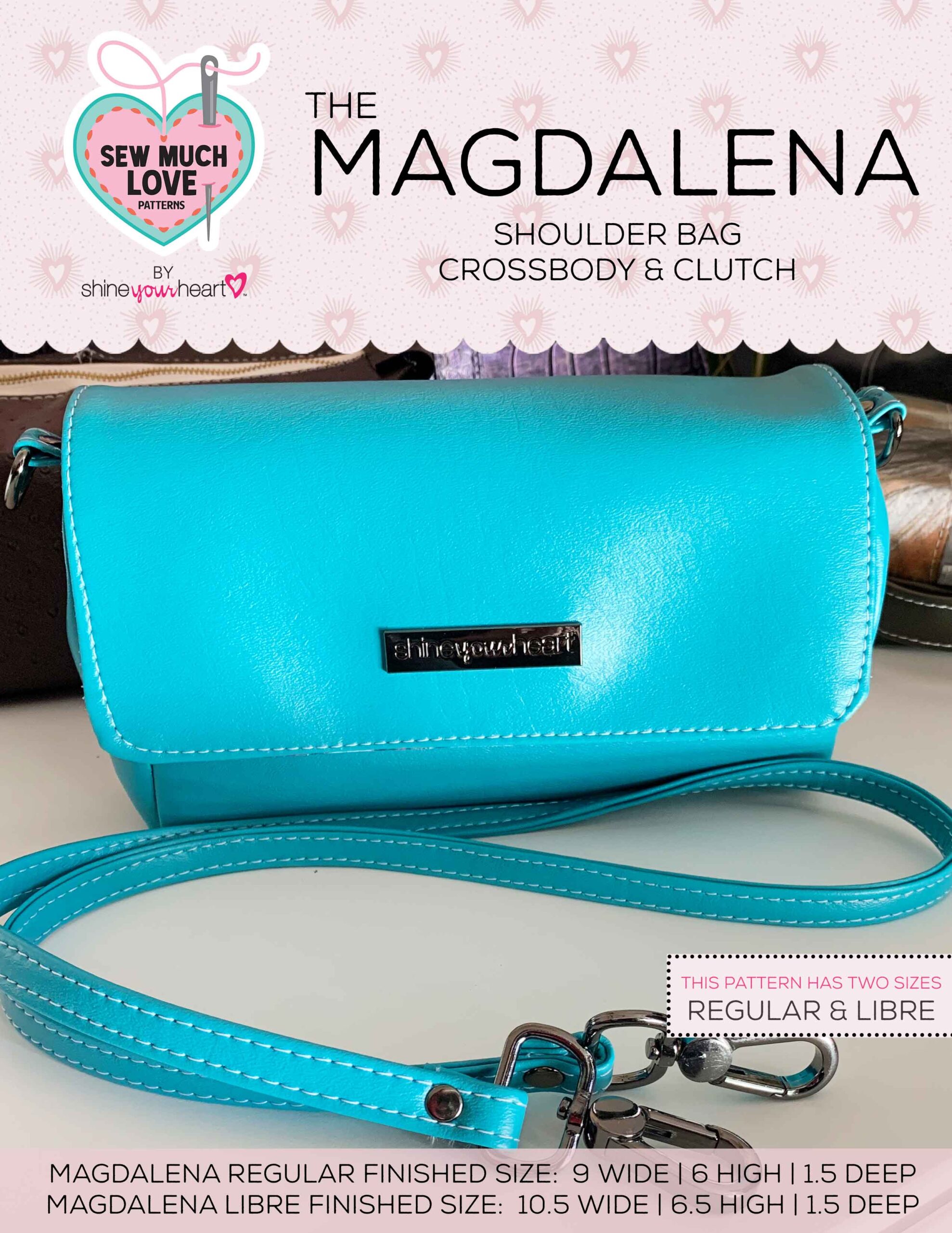 Sew Much Love Magdalena Shoulder Bag Sewing Pattern